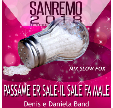 Mix Passame er sale - Il sale fa male 